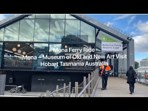 (257)Mona Ferry Ride & Mona Museum of Old and New Art Visit Hobart Tasmania Australia 參觀澳洲霍巴特古今藝術博物館