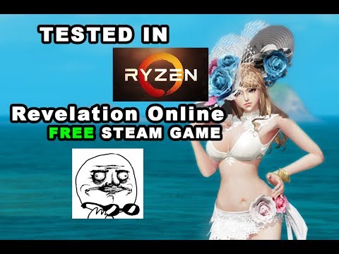 AMD Ryzen 5 1400 + RX470 4GB l Tested in Revelation Online 2017 l LIVE STREAM l FREE STEAM GAME