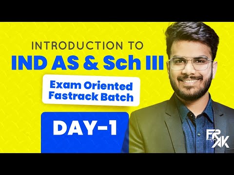 Day 01 - Introduction to IND AS | CA Final FR Exam Oriented Fast Track Batch | CA Aakash Kandoi