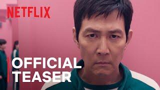 Squid Game: Season 2 | Official Teaser | Netflix