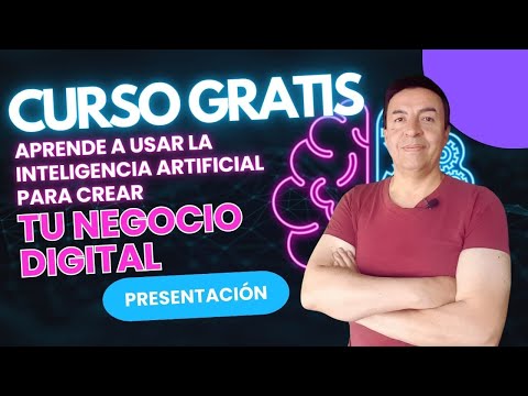 CURSO GRATIS✅: Cómo crear tu negocio digital con 🤖IA - Presentación