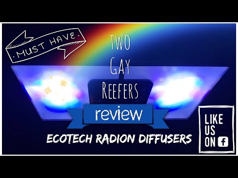 Two Gay Reefers Review  Ecotech Radion Diffuser