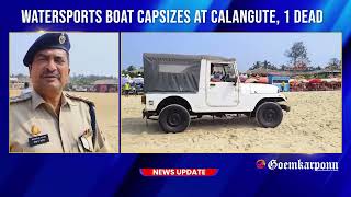 BOAT CAPSIZES OFF CALANGUTE, One dead