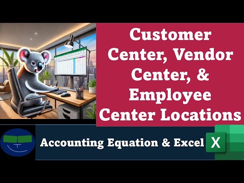 Customer Center, Vendor Center, & Employee Center Locations 3 QuickBooks Online 2025