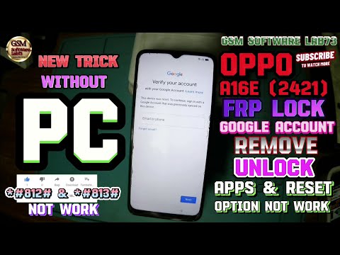 Oppo A16E FRP Bypass without PC | Oppo cph-2421Google Account Unlock | Reset Option Not Working