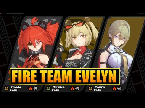 Fire Team Evelyn : Evelyn, Koleda , and Burnice Player Gameplay | Zenless Zone Zero (ZZZ)