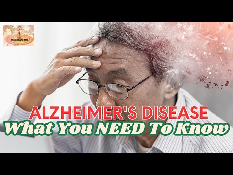 Alzheimer's Disease | Everything You NEED to Know