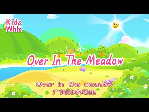 Over In The Meadow | 学英文 | 英文经典儿歌 | English kids nursery rhymes |Learn English | Kids Whiz