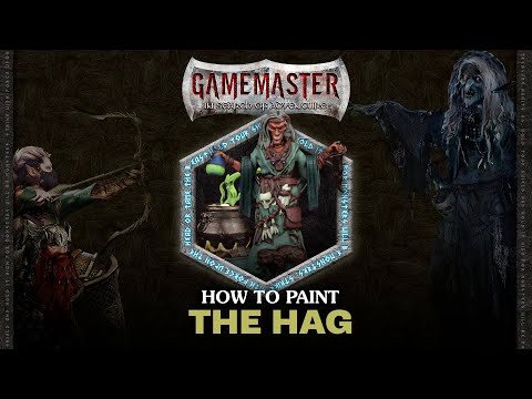 GameMaster | How To Paint The Hag