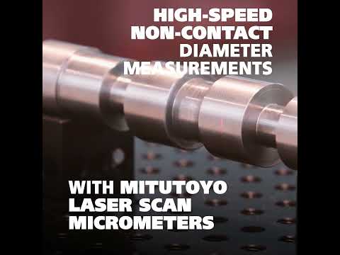 Non-Contact & Contact Diameter Measurement | Automation Solutions From Mitutoyo