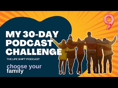 Day 9: 30 days, 30 episodes - Prioritize Your Love and Circle