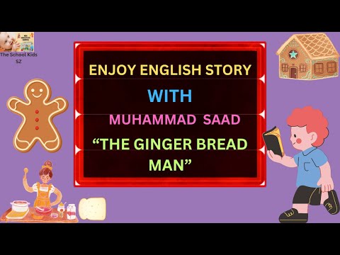 English Reading Story/ Gingerbread Man Story/ Kids English Story/ Learn English Speaking/ Reading