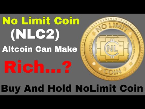 NoLimitCoin2 Review, Buy And Hold  Double Your Money With NLC2 Altcoin