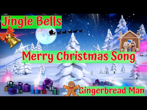 We Wish You A Merry Christmas | Jingle Bells Xmas Kids Song | Gingerbread Man Story for Children