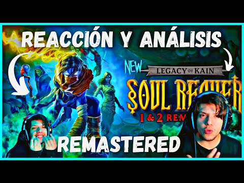 LEGACY of KAIN Soul Reaver 1 & 2 REMASTERED Reacción y Análisis| ¿VALE la PENA el REGRESO?