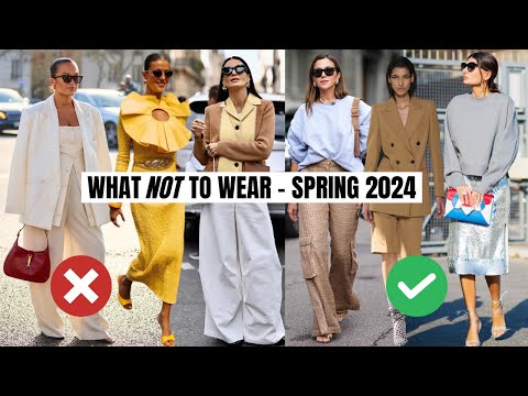 Spring 2024 Fashion Trends To Avoid | What NOT To Wear