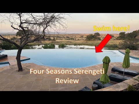 Four Seasons Serengeti Review