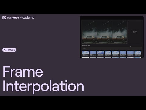 How to Use Frame Interpolation | Runway