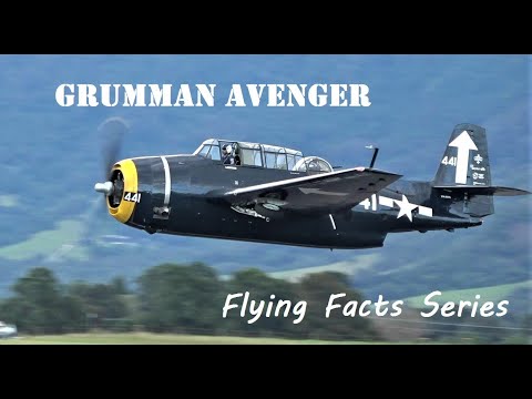 Grumman TBM Avenger - Flying facts Series