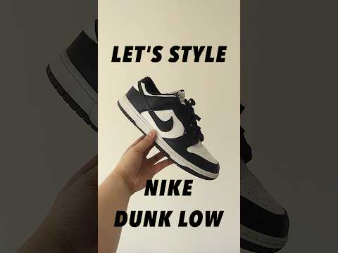 How To Style Nike Dunk Low For Spring & Summer