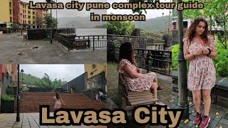 Lavasa City Pune | complete guide | worth it or not ? | Anju Ahir