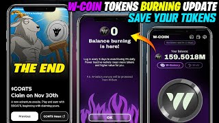 W-Coin Burning Update Save Your Tokens | GOATS Snapshot Tokens Claim and $GOATS Price