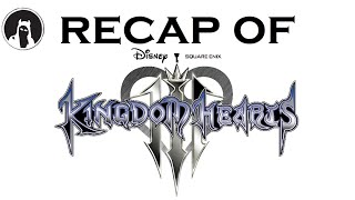 The ULTIMATE Recap of Kingdom Hearts III (RECAPitation) #kingdomhearts3 #kingdomheartsiii