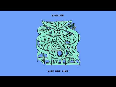 Steller - Vibe One Time