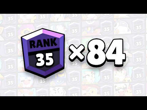 Every Brawler Rank 35 In One Video (Last Time)