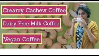 How to make Cashew Coffee In Telugu || By Prasanthi Talks