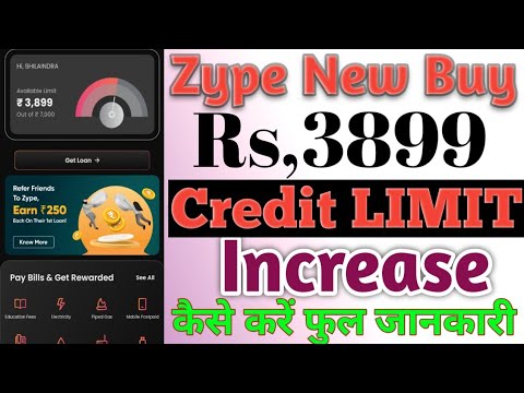 ZYPE New Buy Pay Later Rs,3899 Credit Limit Approval Low interest// ZYPE Loan Limit increase Kaise