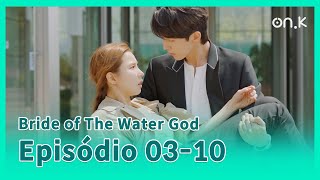 [#BrideofTheWaterGod] (CC) Ep.03-10 | Nam Joohyuk recuperou suas habilidades?!