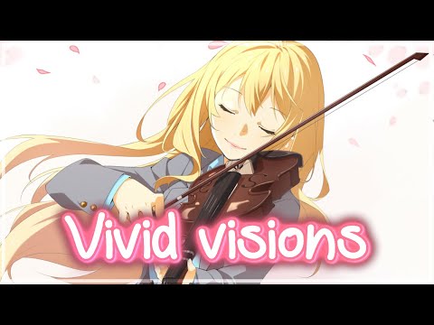 Nightcore - Vivid Visions - (Lyrics)