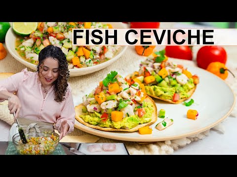 Make THE VERY BEST Fish Ceviche with a tropical twist! Ceviche de Pescado