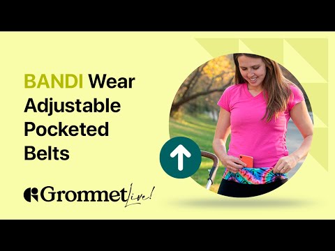 BANDI Wear Sleek adjustable Pocketed Belts for Your Essentials | Grommet Live