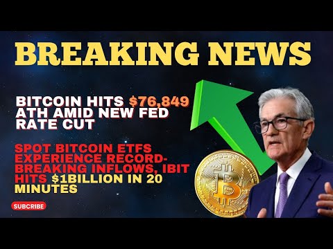 BREAKING NEWS !! 🚨🚨 BITCOIN HITS $76,849 ATH AMID NEW FED RATE CUT !!