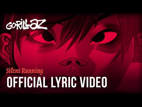 Gorillaz - Silent Running ft. Adeleye Omotayo (Official Lyric Video)