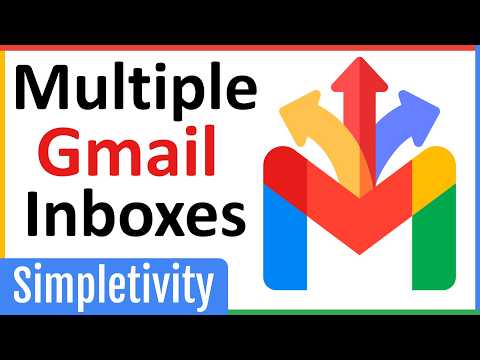 How to Organize Gmail with Multiple Inboxes (Tutorial)