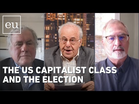 Economic Update: The US Capitalist Class and the Election