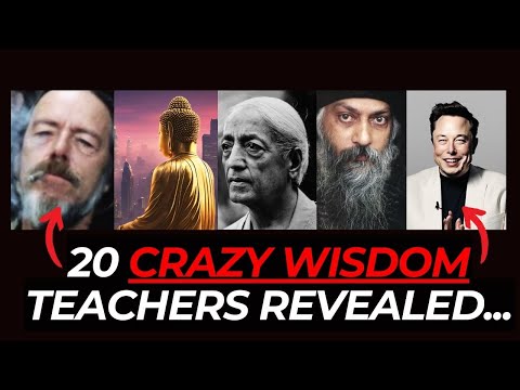 Top 20 Crazy Wisdom Teachers; Which One is Your Favorite?