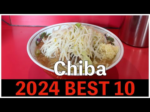 2024 Best 10 Ramen Shops in Chiba ,  Japan