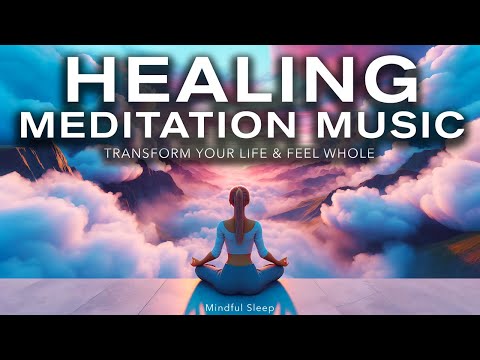 Healing Meditation Music to Relax & Sleep - Mindful Sleep