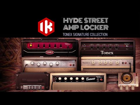 (RE-UPLOAD) Hyde Street Amp Locker - TONEX Signature Collection