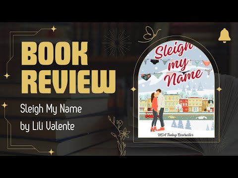 Book Review: Sleigh My Name by Lili Valente - 2.5 ⭐️ #booktube #bookrecs #bookreview #books