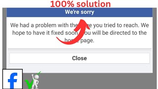 We had a problem with the page you tried to reach. We hope to problem fix very easily Facebook lite