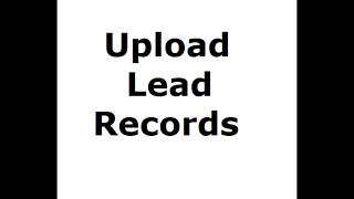 Upload Lead Records in LeadCRM