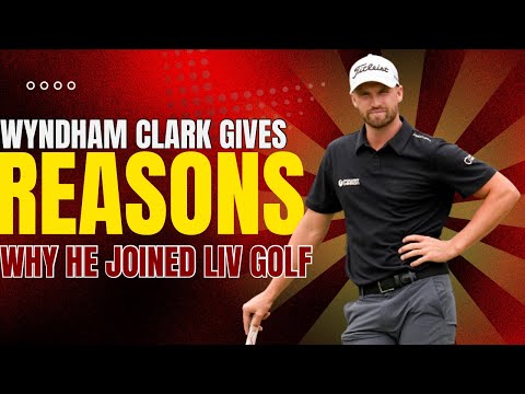 Wyndham Clark Explains Why He’d Consider Joining LIV Golf After Greg Norman’s Offer