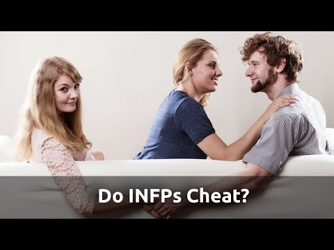 Do INFPs Cheat?