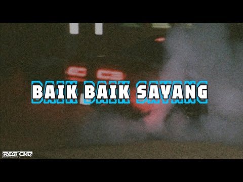 DJ BAIK BAIK SAYANG -WALI BAND MENGKANE