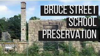 Old Bruce Street School Preservation Presentation